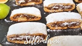 I SETTEMBRINI FATTI IN CASA CON I FICHI FRESCHI  RICETTA FACILE E VELOCE [upl. by Ahmed]