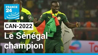 CAN2022  Le Sénégal est sacré champion dAfrique  • FRANCE 24 [upl. by Idnahr]