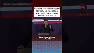 gegenpol shorts serbien slowakei ungarn vucic fico orban eu politik geopolitik news [upl. by Dammahom]