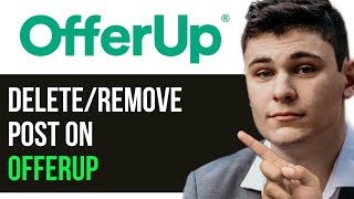 HOW TO DELETEREMOVE POST ON OFFERUP 2024 FULL GUIDE [upl. by Mandi373]