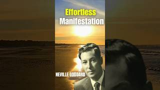 Effortless Manifestation  Neville Goddard shorts world manifestation youtube [upl. by Vookles]