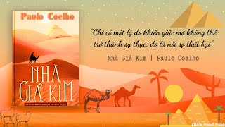 Nhà Giả Kim Paulo Coelho ｜ Giọng đọc Trần Ngọc  Paulo Coelho audiobook [upl. by Aenea47]