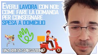 Everli lavora con noi  come candidarsi per il lavoro di consegna spesa a domicilio  SHOPPER EVERLI [upl. by Myrwyn]