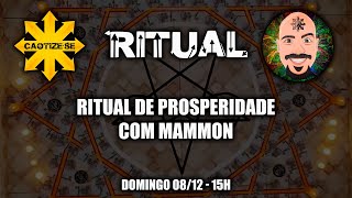 Ritual de Prosperidade com Mammon [upl. by Jaworski]