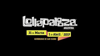 Bandas LollaAR 2017  Lollapalooza Argentina [upl. by Grekin216]