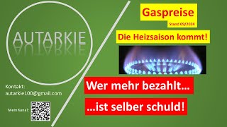 Gaspreise  Wer mehr bezahlt ist selber schuld Autarkie  Folge 366 [upl. by Suciram]