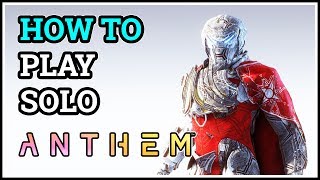 How to Play Solo Anthem [upl. by Ecined724]