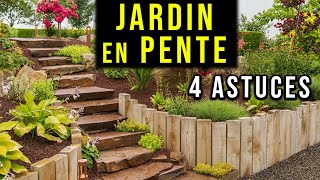 Aménager un Talus ou une Pente pour un Jardin SANS ENTRETIEN  4 Astuces [upl. by Eesyak]