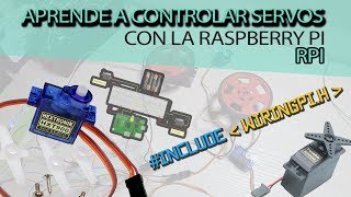 Como controlar un SERVO con la RPI  Raspberry PI  WIRINGPI  PWM [upl. by Aliel]