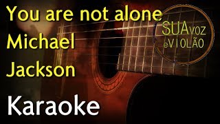 You are not alone  Michael Jackson  Acoustic guitar  Karaoke [upl. by Kelsey491]