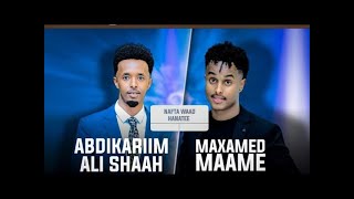 ABDIKARIM ALI SHAH FT MAXAMED MAAME  NAFTA WAAD HANATEE  2024 [upl. by Dawkins901]