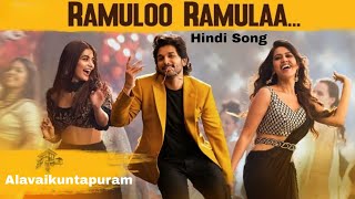 Ramulo Ramula Hindi Dubbed Full Video Song  Alla Vaikunta Puramlo  Allu Arjun Pooja Hegde [upl. by Hsirrehc]