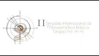 II Simpósio de Microsemiotica Iridea  2016  RS [upl. by Bainbridge]