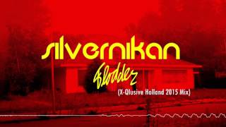 Silver Nikan  Flodder XQlusive Holland 2015 Mix [upl. by Nycila]