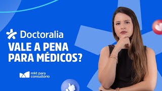 Vale a pena me cadastrar no Doctoralia para captar pacientes [upl. by Devehcoy]