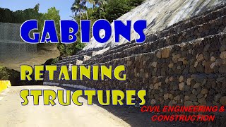 GABIONS  RETAINING STRUCTURES  Civil Engineering amp Construction [upl. by Boggers132]