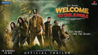 Welcome To Jungle Full Movie Hindi Akshay Kumar Disha Patani Sanjay Dutt  Raveena Tandon [upl. by Crystie]