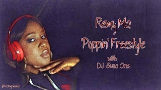 Poppin Freestyle Lyrics  Remy Ma [upl. by Idonna359]