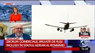 Zboruri comerciale bruiate de ruşi inclusiv în spaţiul aerian al României [upl. by Ydnec903]