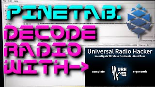 Pinetab Universal Radio Hacker InvestigateDecode Wireless Protocols [upl. by Hesther]