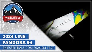 2024 Line Pandora 94  SkiEssentialscom Ski Test [upl. by Horacio]