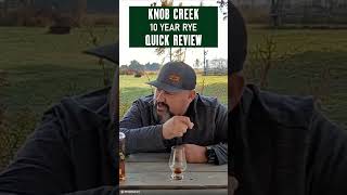 Knob Creek 10 Year Rye Quick Review [upl. by Trust48]