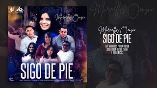 Sigo de Pie En Vivo  Marnellys Ocasio Ft Marcados Por La Unción Josué Rolon amp Héctor Pagan [upl. by Vaughan]