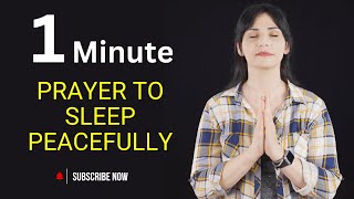 1 Minute Prayer to sleep peacefully prayer [upl. by Filmer]