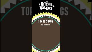 Ritchie ValensTop 10 Songs [upl. by Tolley544]