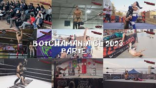 Botchamania CL 2023 parte 1 [upl. by Ardnuek]