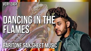 SUPER EASY Baritone Sax Sheet Music How to play Dancing In The Flames by The Weeknd [upl. by Belac]