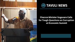 Finance Minister Sogavare Calls for Tough Questions on Corruption at Economic Summit [upl. by Ethelyn224]