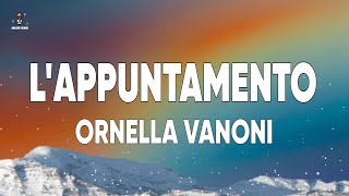 Ornella Vanoni  LAppuntamento [upl. by Neffets]