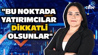 quotYENİ REKOR SEVİYELERİ TEST ETMESİNİ BEKLEYEBİLİRİZ AMAquot Eda Karadağdan Çarpıcı Borsa Yorumu [upl. by Nyved]