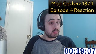 Meiji Gekken 1874 Episode 4 Reaction [upl. by Hi138]