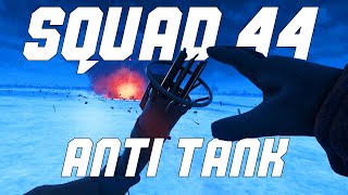 Tank Hunter AntiTank Domination  Squad 44 Ft Nanoytgaming [upl. by Perseus]