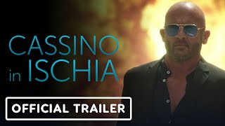 Cassino in Ischia  Official Trailer 2024 Dominic Purcell [upl. by Kecaj]