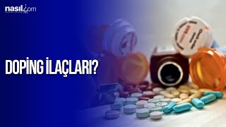 Doping İlaçları Sporda yasaklı maddeler listesi  SporSağlık  Nasilcom [upl. by Lashonda]