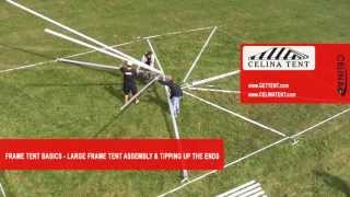 Frame Tent Basics  Large Frame Tent Assembly amp Tipping Up The Ends [upl. by Nalod27]