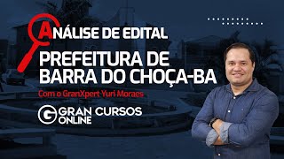 Análise de edital  Prefeitura de Barra do Choça  BA com Yuri Moraes [upl. by Pinkham464]