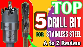 5 heavy duty drill bits for stainless steel  A to Z Review [upl. by Ikcaj657]