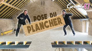 POSE DU PLANCHER en OSB sur les mezzanines  EP47  construction maison [upl. by Rehpotirhc500]