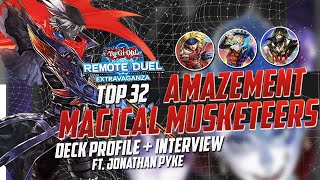 YuGiOh TOP 32 REMOTE DUEL EXTRAVAGANZA Amazement Magical Muskets Deck Profile ft JONATHAN PYKE [upl. by Anitra]