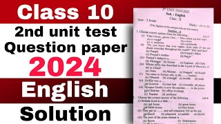 Class 10 2nd unit test English question paper 2024 with solutions SEBA  ASSEB [upl. by Anirad290]