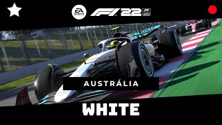 LIGA F1 22  WHITE SERIES  GP AUSTRÁLIA 1T 3E [upl. by Noizneb96]