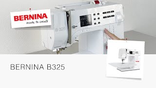 Обзор BERNINA B325  Почему именно она [upl. by Alleuqcaj488]