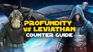 Profundity vs Leviathan Counter Guide  SWGOH GAC TW Fleet Arena [upl. by Runck26]