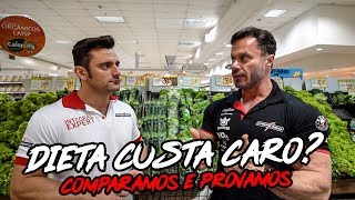 FAZER DIETA CUSTA CARO COMPARAMOS COM UMA ALIMENTAÇÃO COMUM [upl. by Kermie]