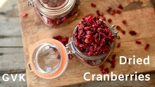 Dried Cranberries 2 methods [upl. by Romilly]