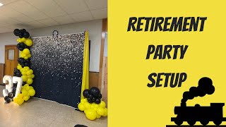 Retirement Party Setup [upl. by Holladay221]